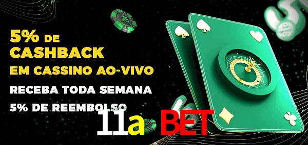Promoções do cassino ao Vivo 11a bet