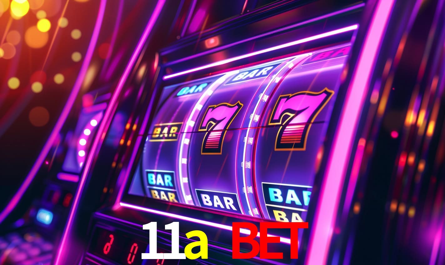 11a bet